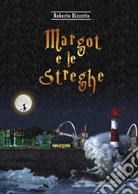 Margot e le streghe
