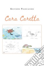 Cara Caretta