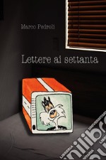 Lettere ai settanta