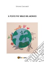 Il posto più bello del mondo libro