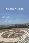 Oltre le pareti libro