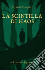 La scintilla di Haos libro