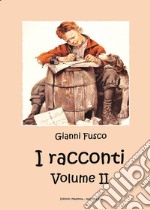 I racconti. Vol. 2 libro