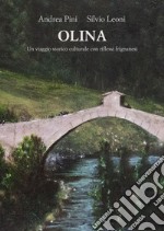 Olina. Un viaggio storico culturale con riflessi frignanesi