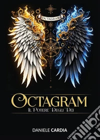 Octagram. Il potere degli dei libro
