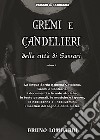 Gremi e Candelieri della città di Sassari. Vol. 2 libro di Lombardi Bruno
