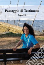 Passaggio di testimone libro