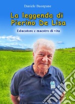 La leggenda di Pierino De Lisa libro