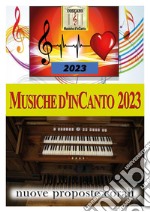Musiche d'inCanto 2023 libro