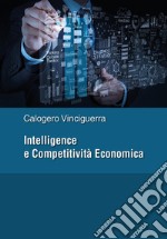 Intelligence e competitività economica libro