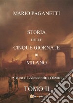 Storia delle cinque giornate di Milano. Vol. 2