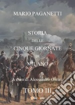 Storia delle cinque giornate di Milano. Vol. 3