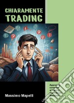 Chiaramente trading libro