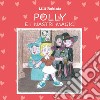 Polly e i nastri magici libro