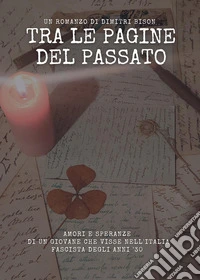 Tra le pagine del passato