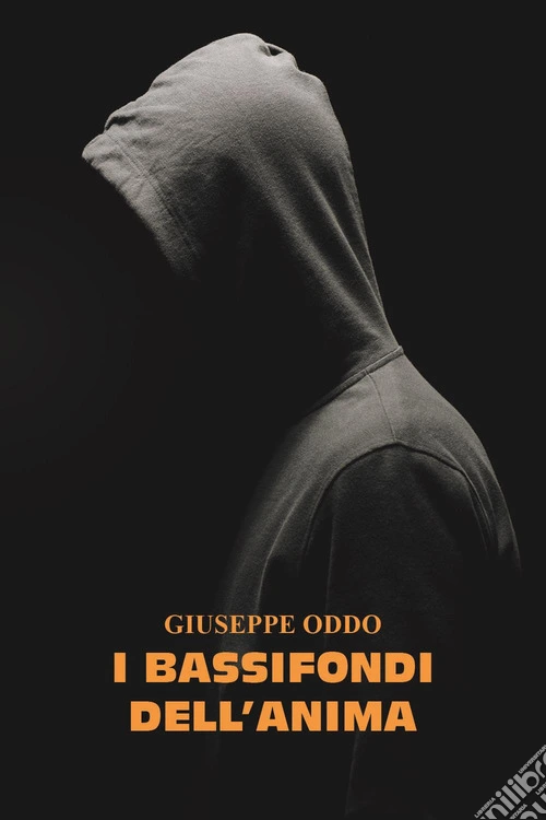 I bassifondi dell'anima