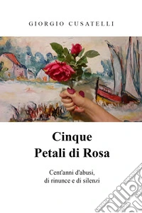 Cinque petali di rosa