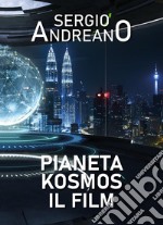 Pianeta Kosmos. Il film