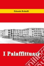 I palafittuari libro