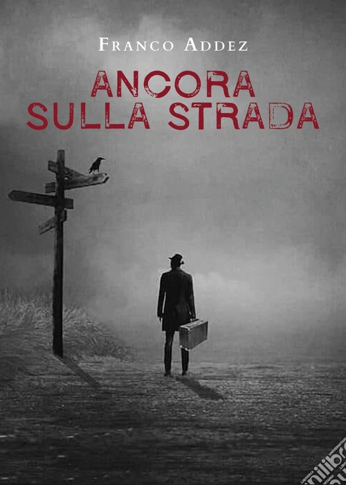 Ancora sulla strada