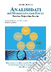 Analisi dati nel marketing con Excel. Percorso professionalizzante libro di De Luca Amedeo