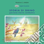 Storia di Drino, giovane merlo canterino libro