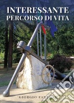 Interessante percorso di vita libro