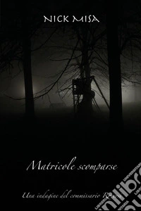 Matricole scomparse