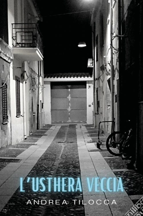 L'usthera veccia
