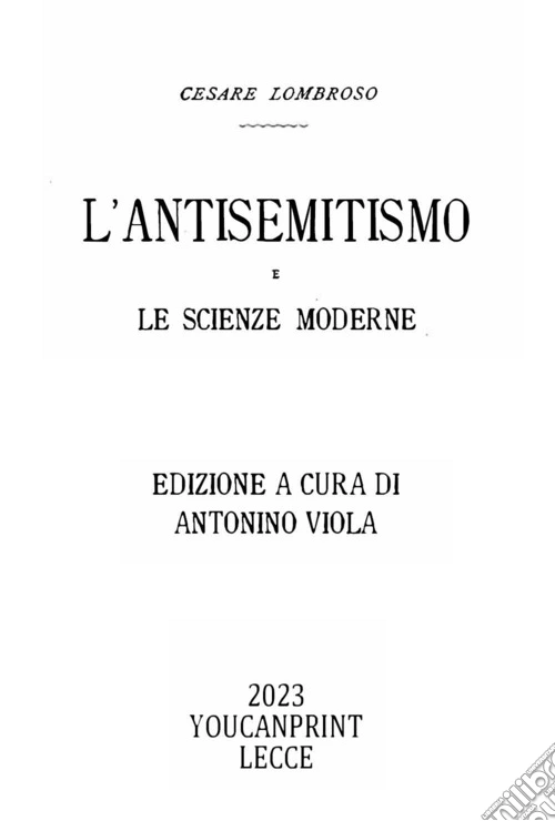 L'antisemitismo e le scienze moderne