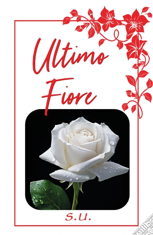 Ultimo fiore