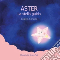 Aster la stella guida