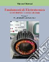 Fondamenti di elettrotecnica. Vol. 2: Le reti elettriche in corrente alternata libro