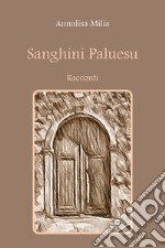 Sanghini Paluesu libro