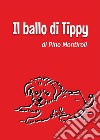 Il ballo di Tippy libro