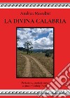 La divina Calabria libro