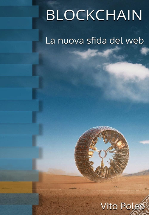 Blockchain. La nuova sfida del web