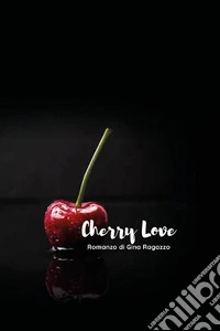 Cherry love