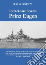 Incrociatore pesante Prinz Eugen libro