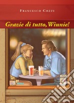 Grazie di tutto, Winnie!