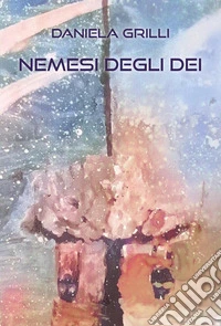 Nemesi degli dei libro