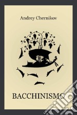 Bacchinismo libro