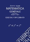 Matematica generale con teoremi scoperti e nuovi libro