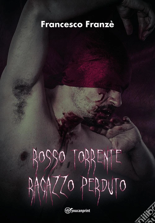 Rosso torrente. Ragazzo perduto