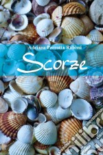 Scorze libro