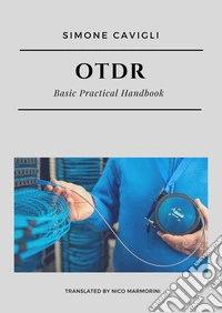 OTDR. Basic Practical Handbook