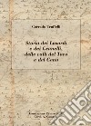 Storia dei Lusardi e dei Granelli, delle valli del Taro e del Ceno libro