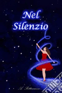 Nel silenzio