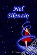 Nel silenzio