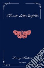 Il volo della farfalla libro